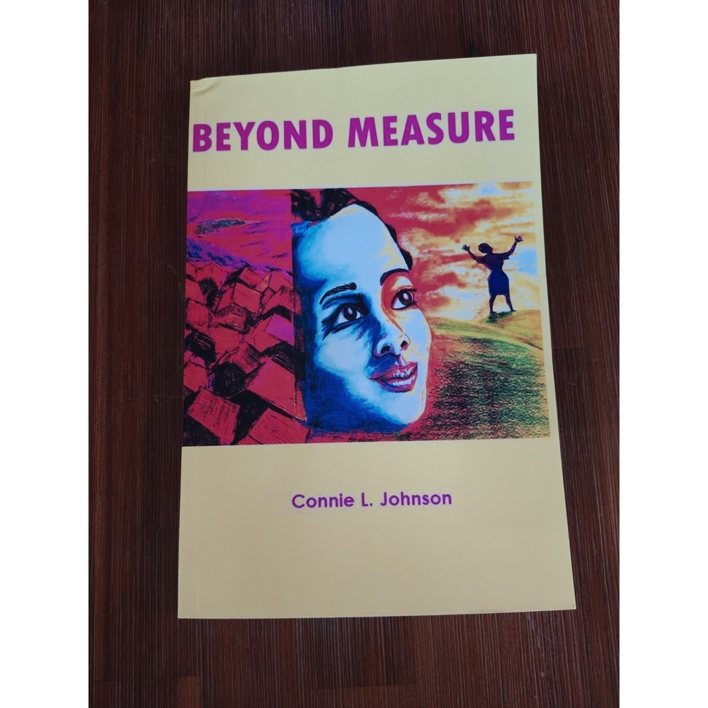 Beyond Measure by Connie‎ L. Johnson (English) Paperback Book